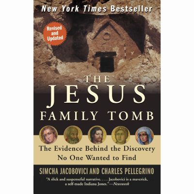 The Jesus Family Tomb