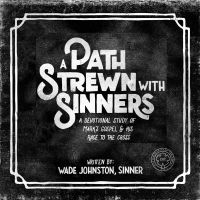 A Path Strewn With Sinners