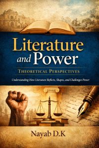 Literature and Power: Theoretical Perspectives