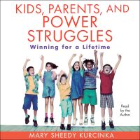 Kids, Parents, and Power Struggles