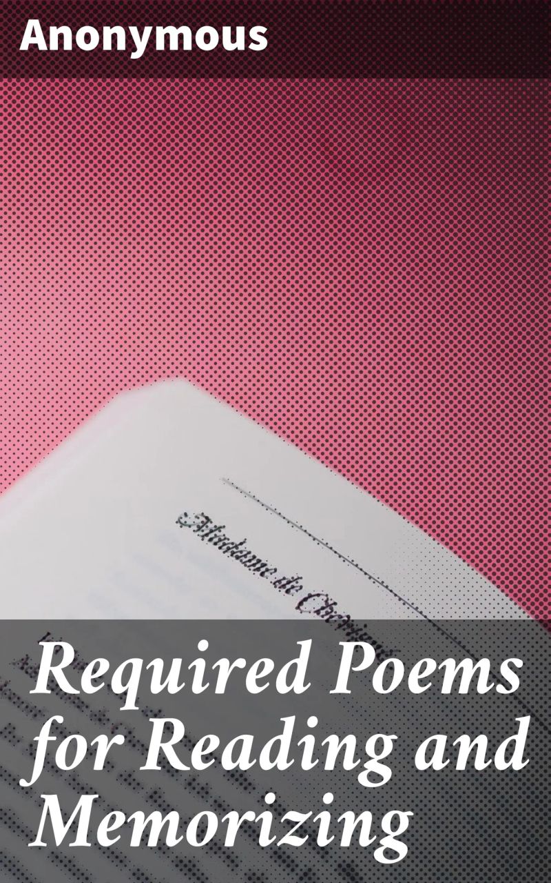 Required Poems for Reading and Memorizing