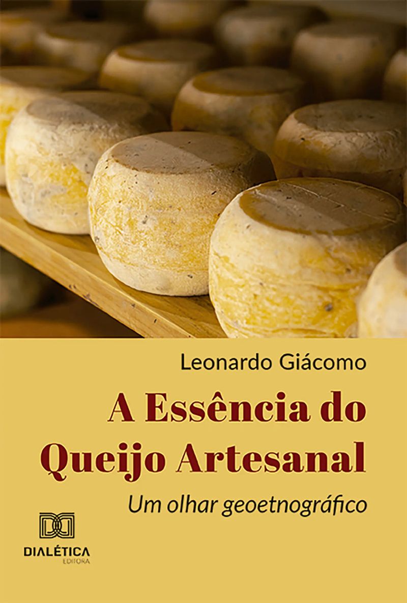 A Essência do Queijo Artesanal