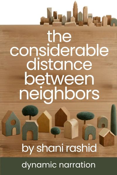 The Considerable Distance Between Neighbors