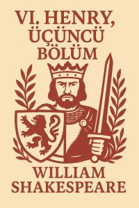 VI. Henry, Üçüncü Bölüm