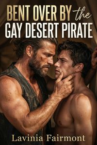 Bent Over By The Gay Desert Pirate