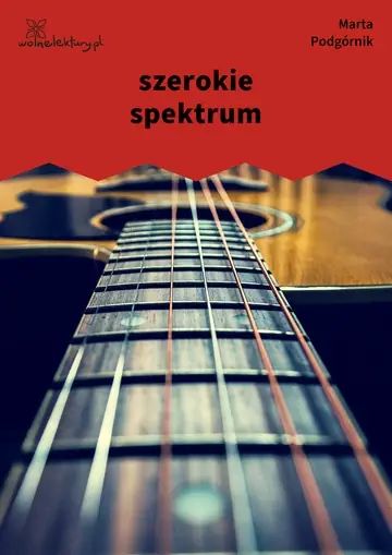 szerokie spektrum
