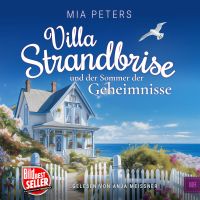 Villa Strandbrise und der Sommer der Geheimnisse