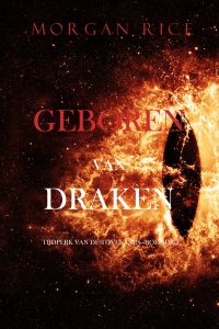 Geboren van Draken (Tijdperk van de Tovenaars—Boek Drie)