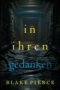 In ihren Gedanken (Ein Jenna-Graves-Thriller – Band 2)