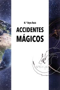 Accidentes mágicos