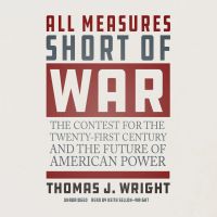 All Measures Short of War