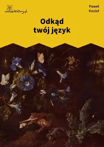 Odkąd twój język