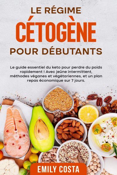 Le régime cétogène pour débutants