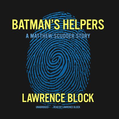 Batman’s Helpers