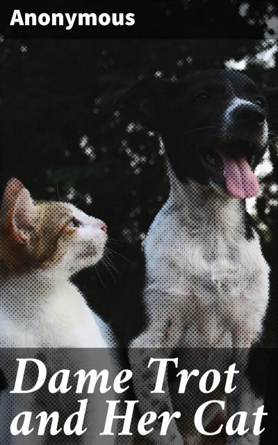 Dame Trot and Her Cat
