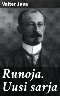 Runoja. Uusi sarja