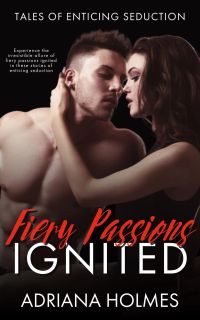 Fiery Passions Ignited