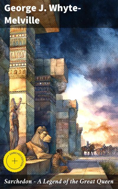 Sarchedon - A Legend of the Great Queen