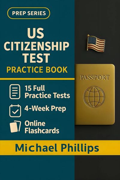 US Citizenship Test Practice Book