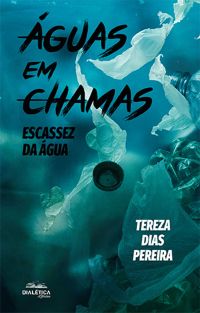 Águas em Chamas