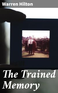 The Trained Memory