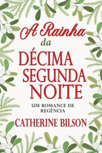A Rainha da Décima Segunda Noite