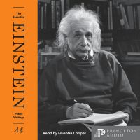 The Essential Einstein: Public Writings