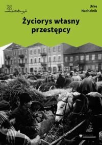 Życiorys własny przestępcy