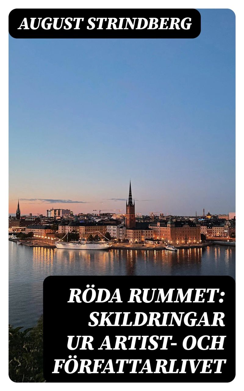 Röda rummet: Skildringar ur artist- och författarlivet