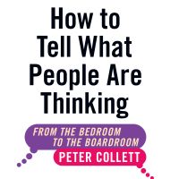 How To Tell What People Are Thinking (Revised and Expanded Edition)