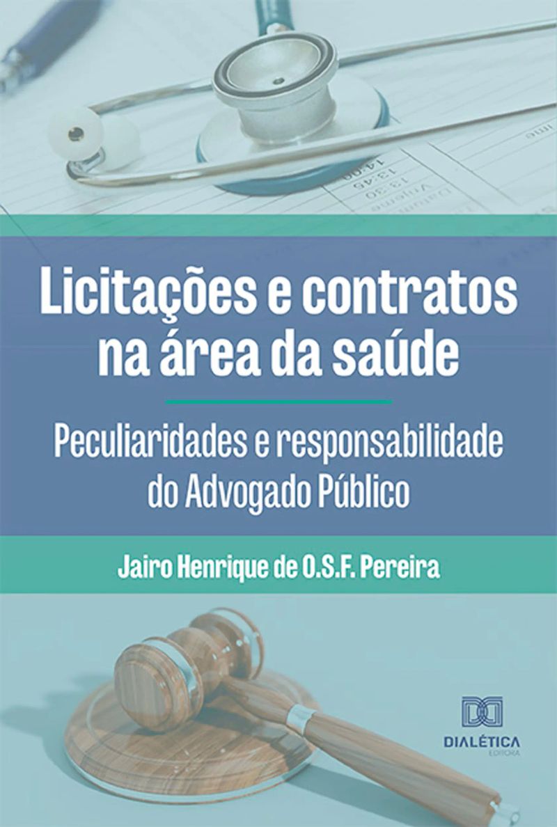 Licitações e contratos na área da saúde