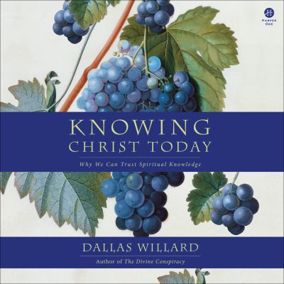 Knowing Christ Today