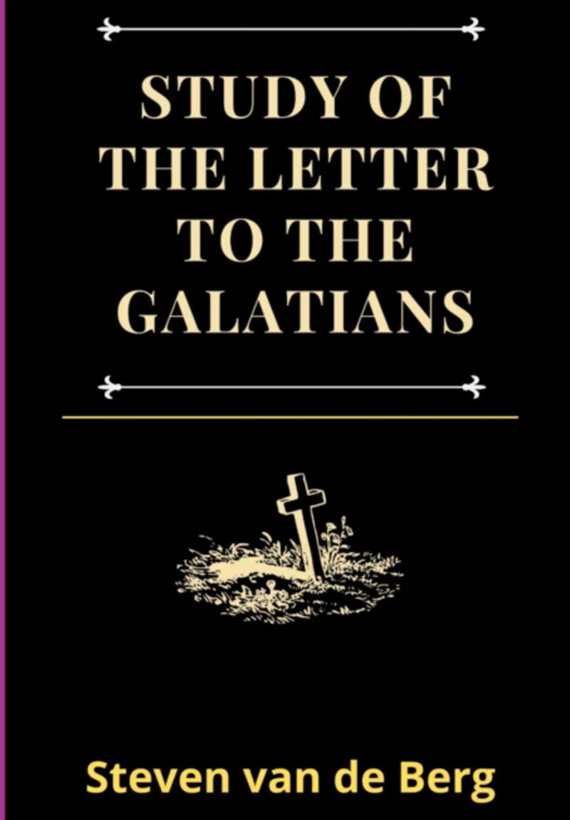 Study Of The Letter To The Galatians