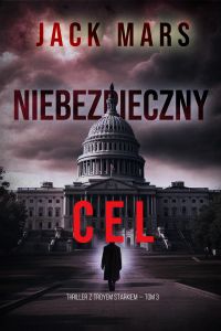 Bezwzględna siła (Thriller polityczny z Jackiem Mercerem — Tom 3)