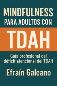 MINDFULNESS para Adultos con TDAH