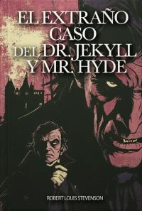 El Extraño Caso Del Dr. Jekyll Y Mr. Hyde