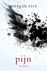 Pijn (Wens, Boek Vijf)