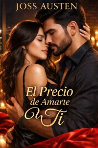 El Precio de Amarte a...