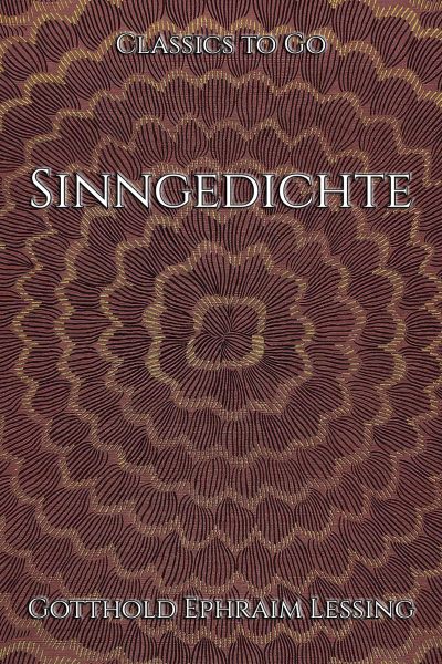 Gotthold Ephraim Lessing: Sinngedichte