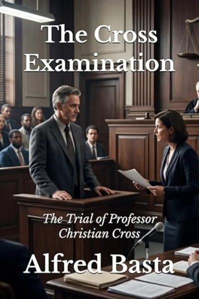 The Cross Examination