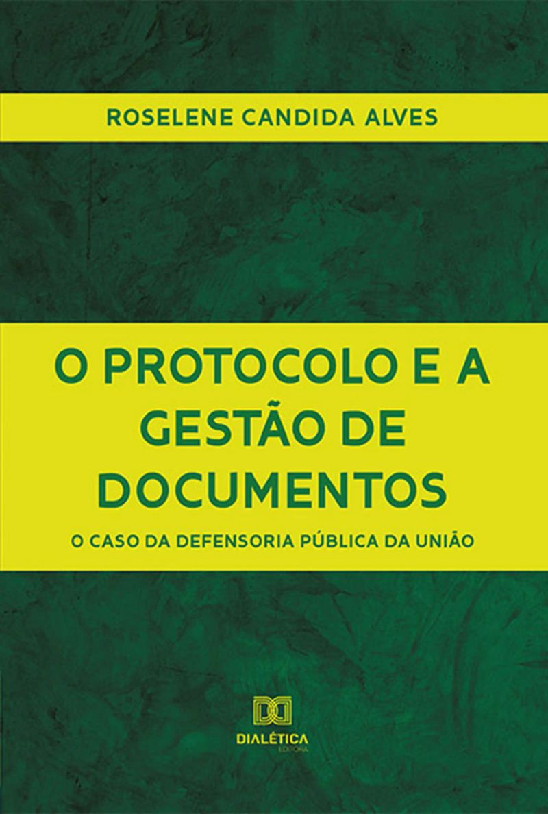 O Protocolo e a Gestão de Documentos