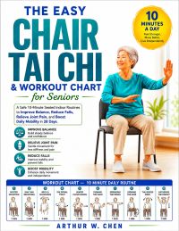 The Easy Chair Tai Chi & Workout Chart for Seniors