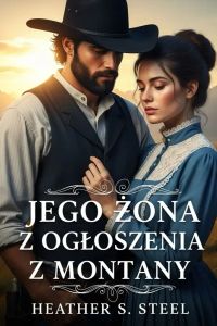 Jego żona z ogłoszenia z Montany