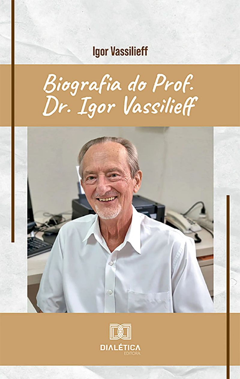 Biografia do Prof. Dr. Igor Vassilieff