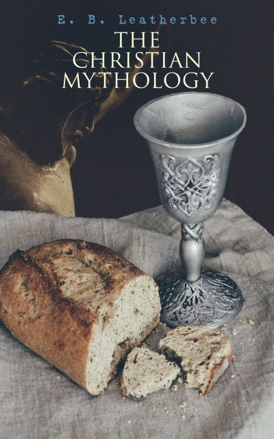 The Christian Mythology