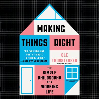 Making Things Right