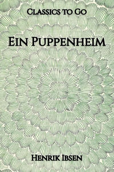 Henrik Ibsen: Ein Puppenheim