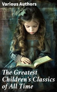 The Greatest Children's Classics of All Time