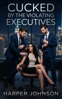 Cucked By The Violating Executives