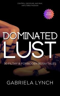 Dominated Lust